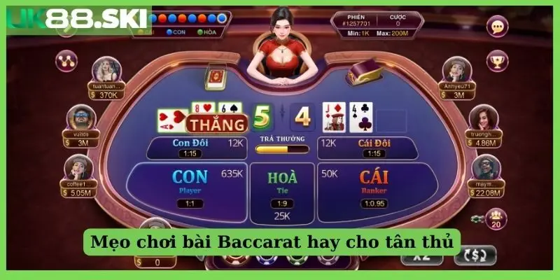 Mẹo chơi bài Baccarat hay cho tân thủ