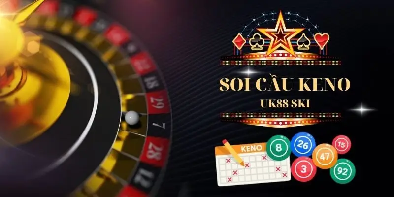 Giới thiệu tổng quan về vé số Keno