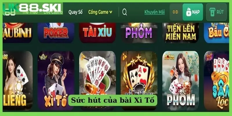 Sức hút của bài Xì Tố